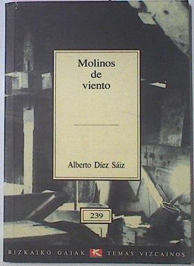 Molinos De Viento | 16625 | Diez Saiz Alberto