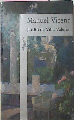 Jardin De Villa Valeria | 28914 | Vicent, Manuel