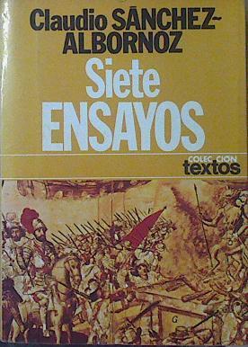 Siete Ensayos | 50381 | Sánchez Albornoz Claudio