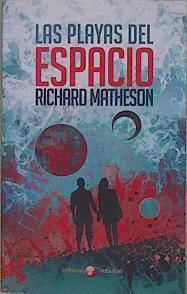 Las playas del espacio | 149993 | richard matheson