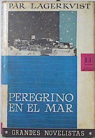 Peregrino en el mar | 69057 | Lagerkvist, Par