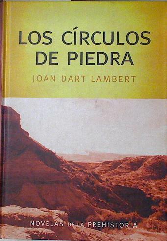 Los círculos de piedra | 90610 | Lambert, Joan Dahr