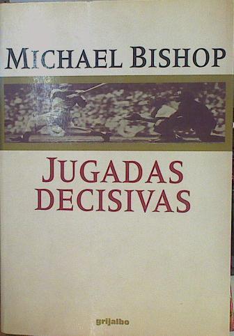 Jugadas decisivas | 153295 | Bishop, Michael