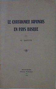 Le chataignier japonais en Pays Basque | 152836 | Lafitte, G.