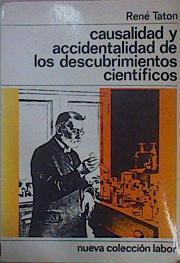 Causalidad Y Accidentalidad De Los Descubrimientos ciéntificos | 15834 | Taton, Rene