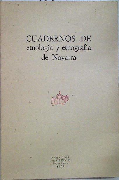 Cuadernos de etnología y etnografía de Navarra Nº 23 | 128587 | V.A.