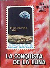 La conquista de la luna | 141906 | Maluquer Wahl, Juan J