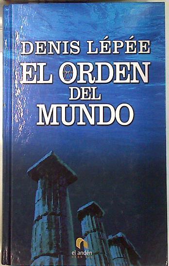 El orden del mundo | 70537 | Lépée, Denis