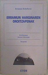 Erramun harginaren oroitzapenak ( Oroipenak) | 149432 | Etchebarne, Erramun