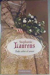 Todo sobre el amor | 132161 | Laurens, Stephanie