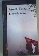 El año de Saeko | 164438 | Katayama, Kyoichi (1959- )