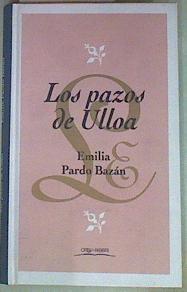 Los pazos de Ulloa | 157637 | Emilia, Condesa de, Pardo Bazán