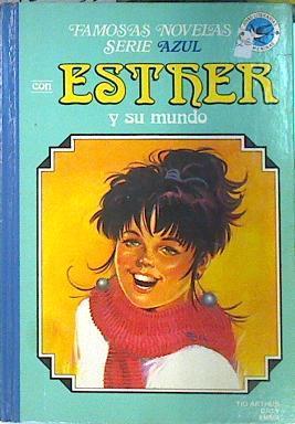 Famosas novelas azul, n. 9 con Esther y su mundo, Tio Arthur, Caty y Emma | 139006 | International Syndication/Ilustradora, Purita Campos