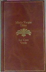 La Casa Verde | 29004 | Vargas Llosa, Mario