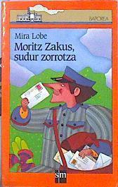 Moritz zakus sudur zorrotza | 141340 | Lobe, Mira