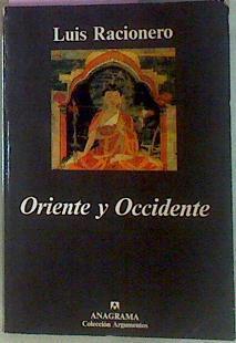 Oriente Y Occidente | 56673 | Racionero, Luis