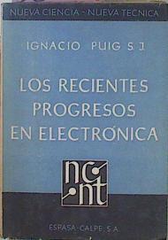 Los Recientes Progresos En Electrónica | 58463 | Puig Ignacio