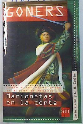 Marionetas en la corte | 70837 | Simons, Jamie/Scollon, E. W.