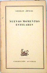 Nuevos momentos estelares de la humanidad | 139531 | Zweig, Stefan