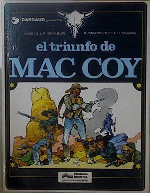 El Triunfo de Mac Coy | 148643 | Gourmelen, Jean-Pierre/Palacios, Antonio Hernandez