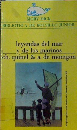 Leyendas del mar y de los marinos | 115222 | Ch. Quinel  A. de Montgon