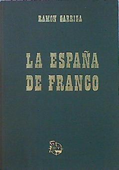 La España De Franco De La División Azul Al Triunfo Aliado | 48026 | Garriga Ramón