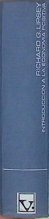 Introducción A La Economía Positiva | 49639 | Lipsey Richard G.