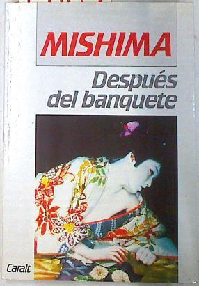 Después del banquete | 74109 | Mishima, Yukio