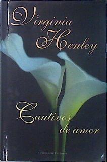 Cautivos De Amor | 14184 | Henley Virginia