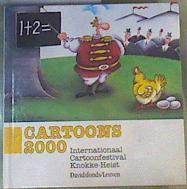 Cartoons 2000 Internationaal Cartoonfestival Knokke-Heist | 165775 | Varios