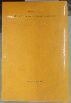 El ciclo de la evaporación | 155487 | García, Álvaro (1965-)