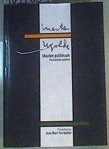 Martín Ugalde:Idazlan politikoak  periodismo político | 165659 | Torrealday, Joan Mari/Ugalde, Martín de