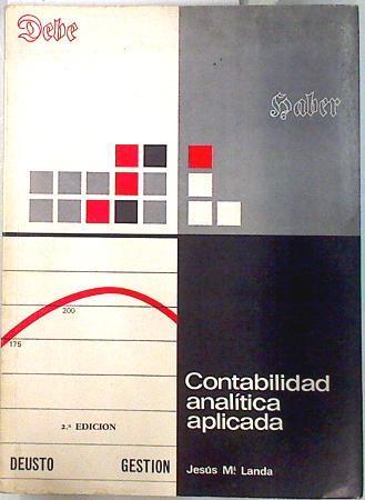 Contabilidad analítica aplicada | 133773 | Jesús Mª Landa