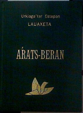 Arrats-beran | 118754 | Urkiaga, Estepan/LAUAXETA