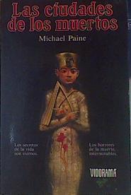 Las ciudades de los muertos | 154463 | Paine, Michael