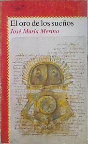 El oro de los sueños | 139177 | Merino, José María