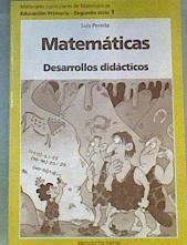 Matemáticas desarrollo didáctico,  Educación Primaria, 2º ciclo 1 | 165266 | Pereda Ortiz del Río, Luis