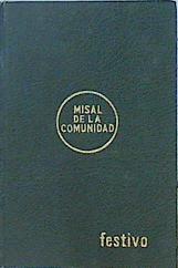 Misal de la comunidad. (Tomo 1) (Festivo) | 141385 | Jesús Burgaleta y otros