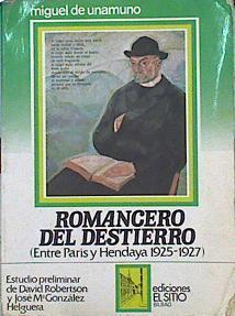 Romancero Del Destierro (Entre París Y Hendaya) | 47849 | Unamuno Miguel