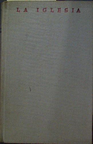 La IglesiaMisterio y Misión | 118965 | Ángel Alcala Galve/Casimiro Morcillo González