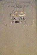 Extraños en un tren | 163748 | Patricia Highsmith