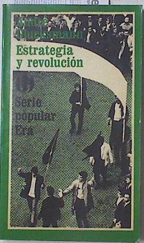 Estrategia y revolución | 123313 | Andre Glucksmann