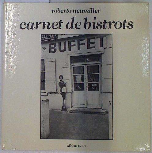 Carnet de Bistrot | 130064 | Roberto Neumiller