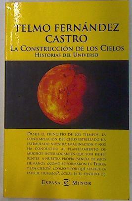 La construcción de los cielos, historias del universo | 130462 | Fernández Castro, Telmo