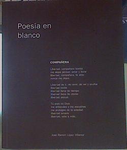 Poesía en blanco | 154986 | López Villamor, José Ramón (1959- )