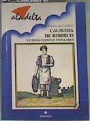 Calavera de borrico y otros cuentos populares | 163454 | Cañizo Perate, José Antonio del