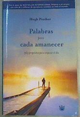 Palabras para cada amanecer | 159420 | Prather, Hugh/Parés Sellarés, Nuria