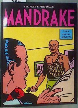 Mandrake Tiras diarias 1958/59 Tomo 45 | 161785 | Falk, Lee/Davis, Phill