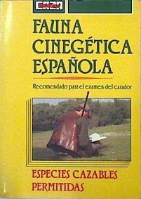 Fauna Cinegética Española | 45216 | --