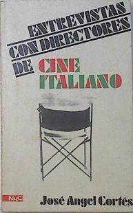 Entrevistas Con Directores De Cine Italiano | 65397 | Cortes José Ángel